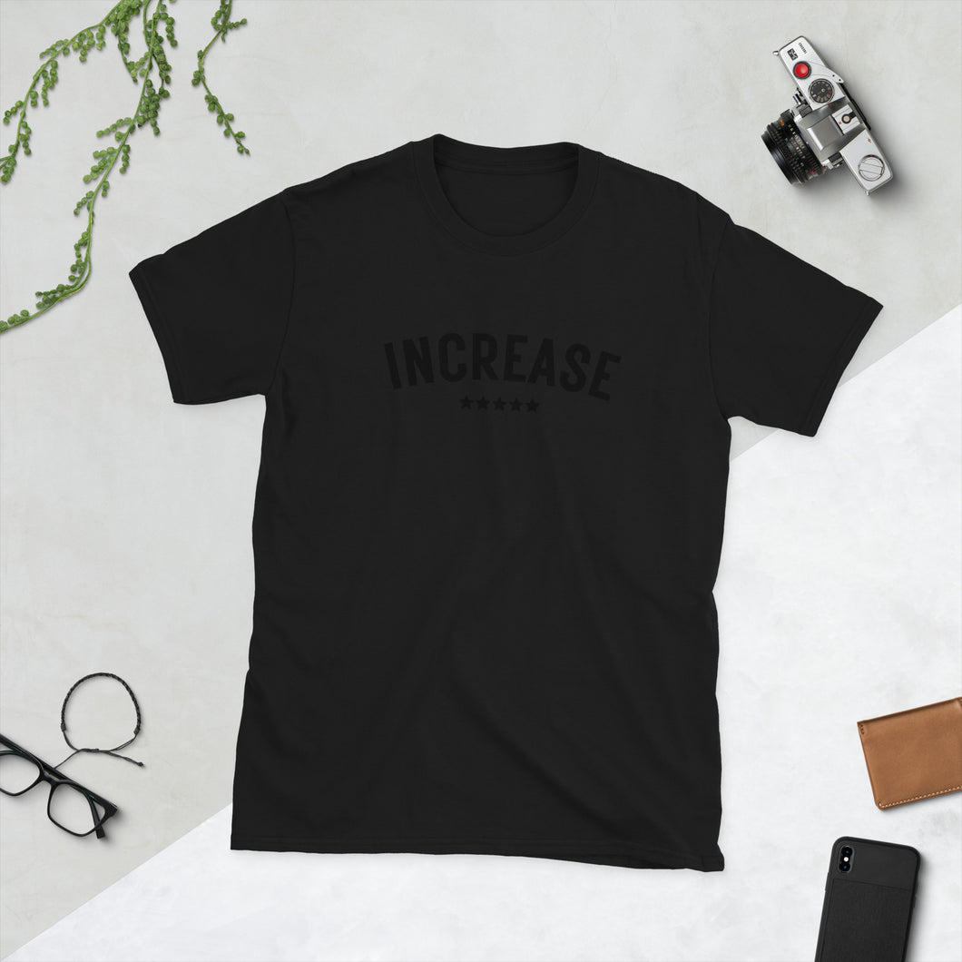 Black on Black Increase Shirt